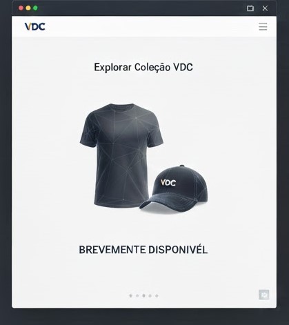Merchandising Coleção VDC Brevemente