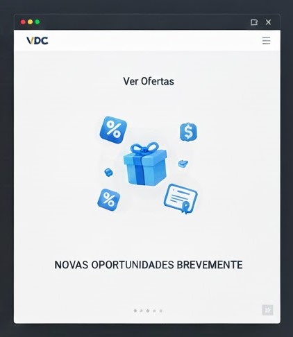 Ver Ofertas Brevemente Novas Oportunidades